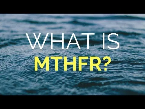 What is MTHFR? video thumbnail