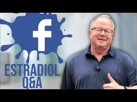Dr. Purser Answers Your Questions About Estradiol on Facebook Live! video thumbnail