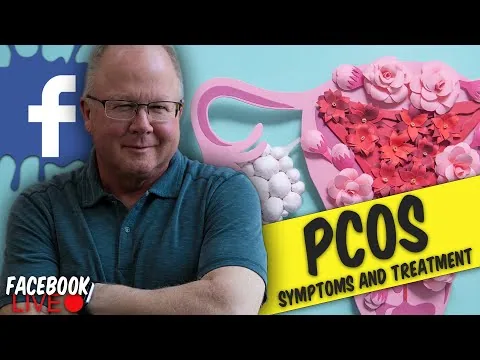 Top 10 Tips to Survive PCOS! | Facebook Live Q&A with Dan Purser MD video thumbnail