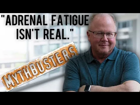 Adrenal Fatigue is a Myth video thumbnail