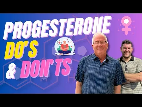 Bio-identical Progesterone | Do’s and Don’ts video thumbnail